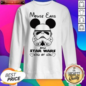 Mouse Ears And Star Wars Kind Of Girl Sweatshirt- Design By Sheenytee.com