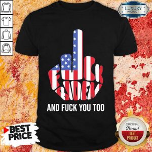 Confident Fuck Biden And 9 Fuck You Too USA Flag Shirt - Design by Sheenytee.com