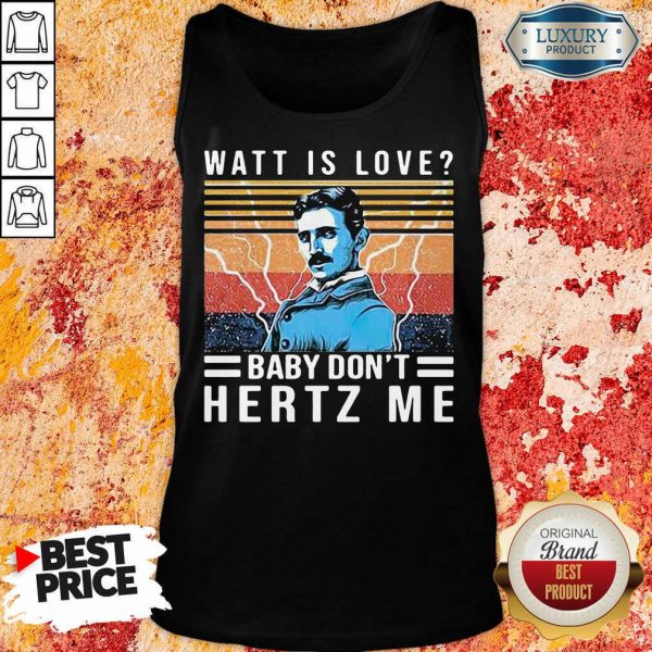 Overjoyed Watt Is Love Baby Dont Hertz 33 Me Vintage Retro Tank Top - Design by Sheenytee.com