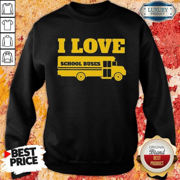 Overwhelmed I Love School Buses 3000 Sweatshirt - Design by Sheenytee.com