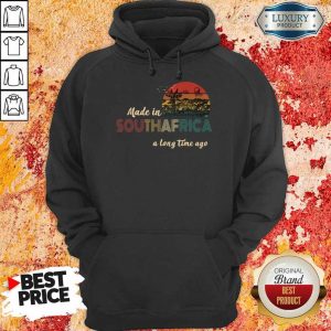 Tense Made In South Africa A Long Time Ago 9 Hoodie