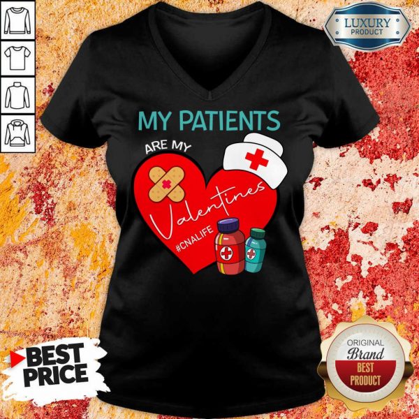 Terrific My Patients Are My Valentines #CNALife 4 Nurse Love V-neck - Design by Sheenytee.com