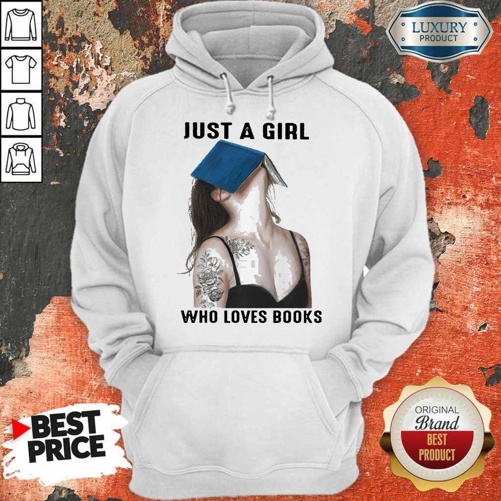 Worried A Girl Who Loves Books 1 Hoodie
