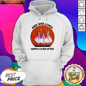 3 Ballet Girls And She Lived Happily Ever After Hoodie