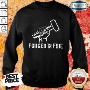 Forged In Fire Sweatshirt