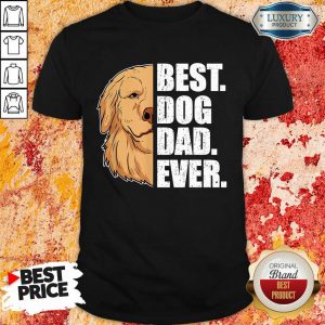 Golden Retriever Best Dog Dad Ever Shirt