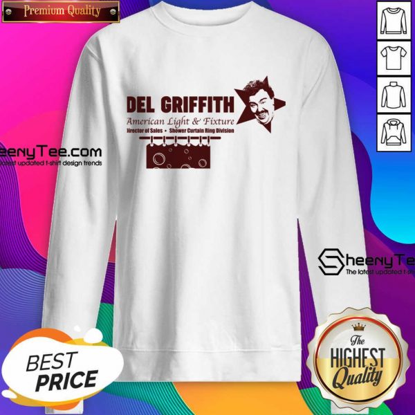 Del Griffith American Light And Fixture Sweatshirt