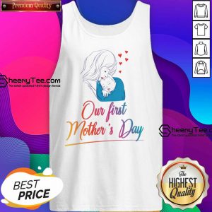 Our First Mother's Day Tank Top