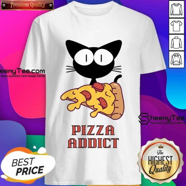Cat Eating A Pizza Addict Shirt