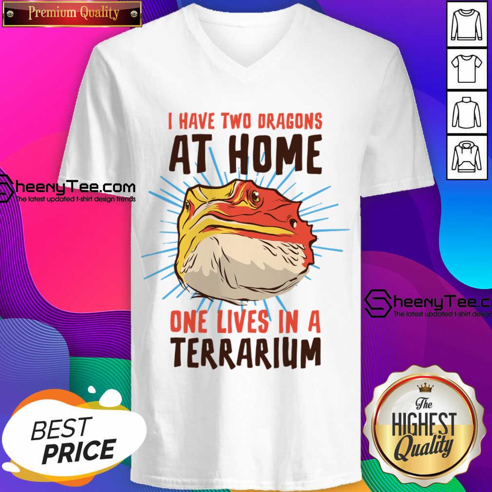 I Have Two At Home One Lives In A Terrarium V-neck