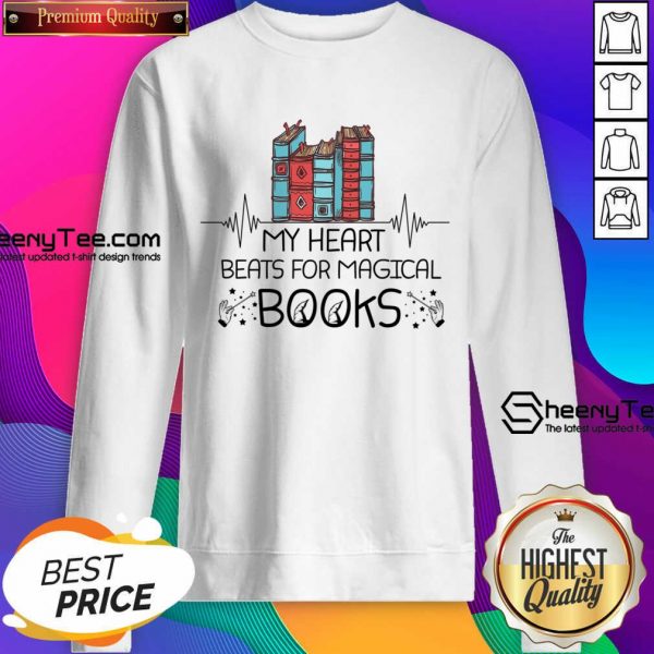My Heart Beats For You Magical Books Sweatshirt