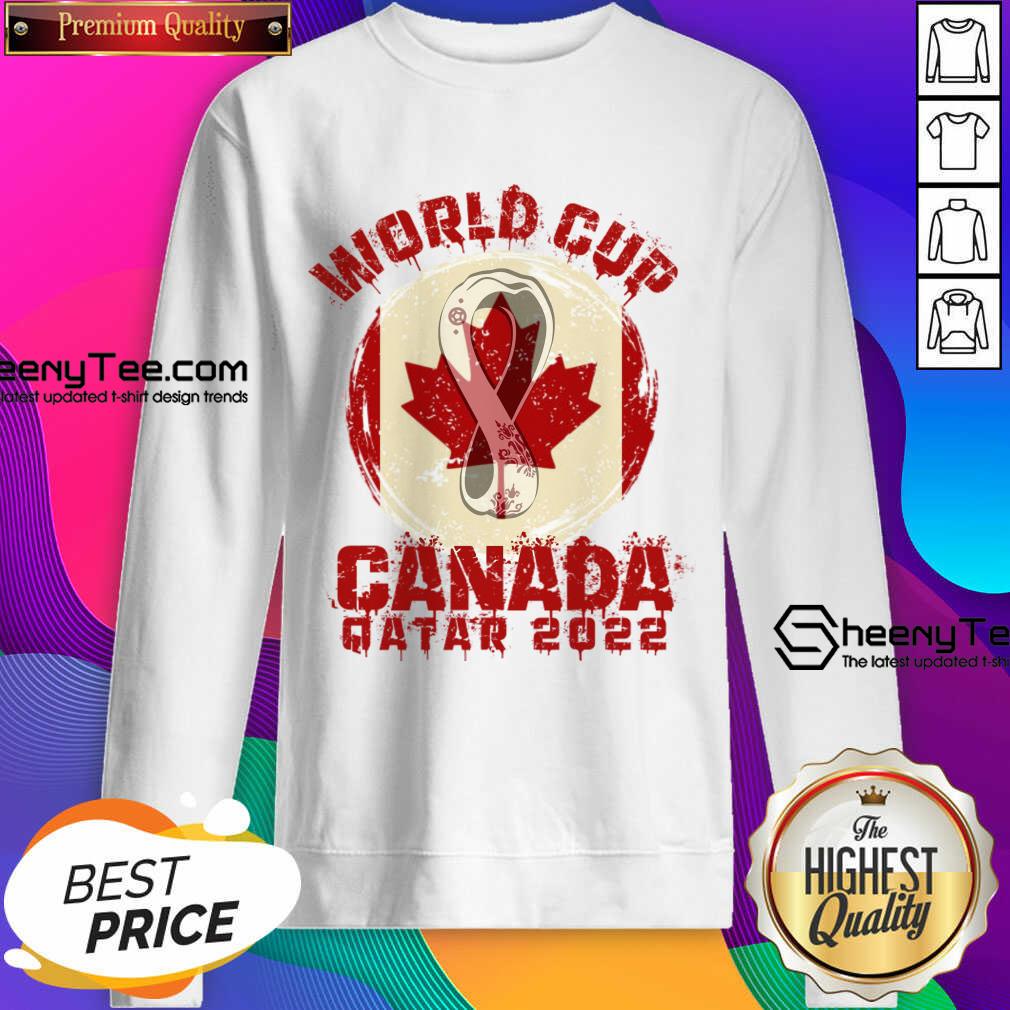 World Cup Canada Quatar 2022 Sweatshirt